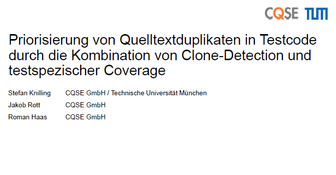 Priorisierung von Quelltextduplikaten in Testcode durch die Kombination von Clone-Detection und testspezischer Coverage