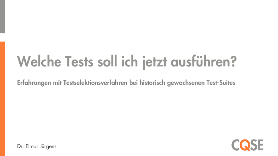 Welche Tests soll ich jetzt ausführen? Erfahrungen mit