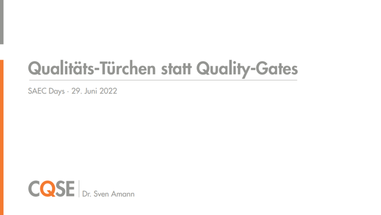 Keynote: Qualitätstürchen statt Quality Gates
