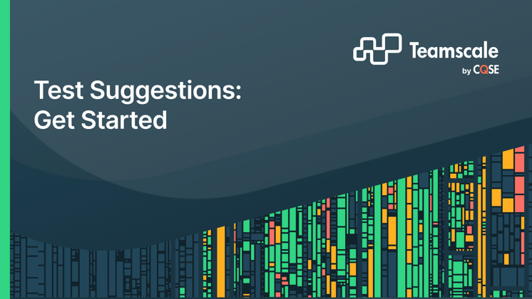 Test Suggestions: Get Started